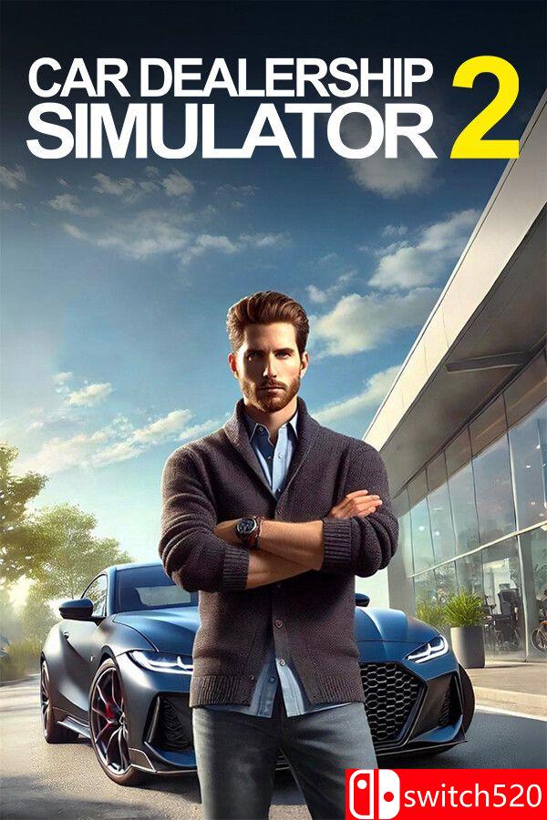 《汽车经销商模拟器2（Car Dealership Simulator 2）》[英文]-佳腾网赚