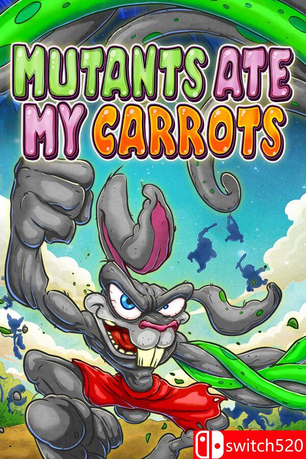 《变种人偷了我的胡萝卜（Mutants Ate My Carrots）》[英文]-佳腾网赚