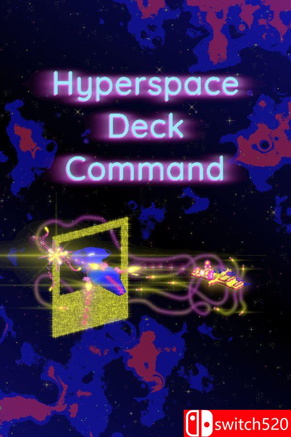 《超空间牌组指挥（Hyperspace Deck Command）》[英文]-佳腾网赚
