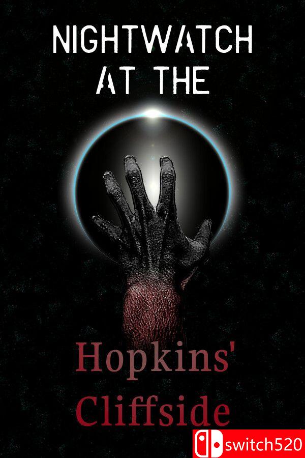 《霍普金斯悬崖夜巡（Nightwatch at the Hopkins’ Cliffside）》[英文]-佳腾网赚