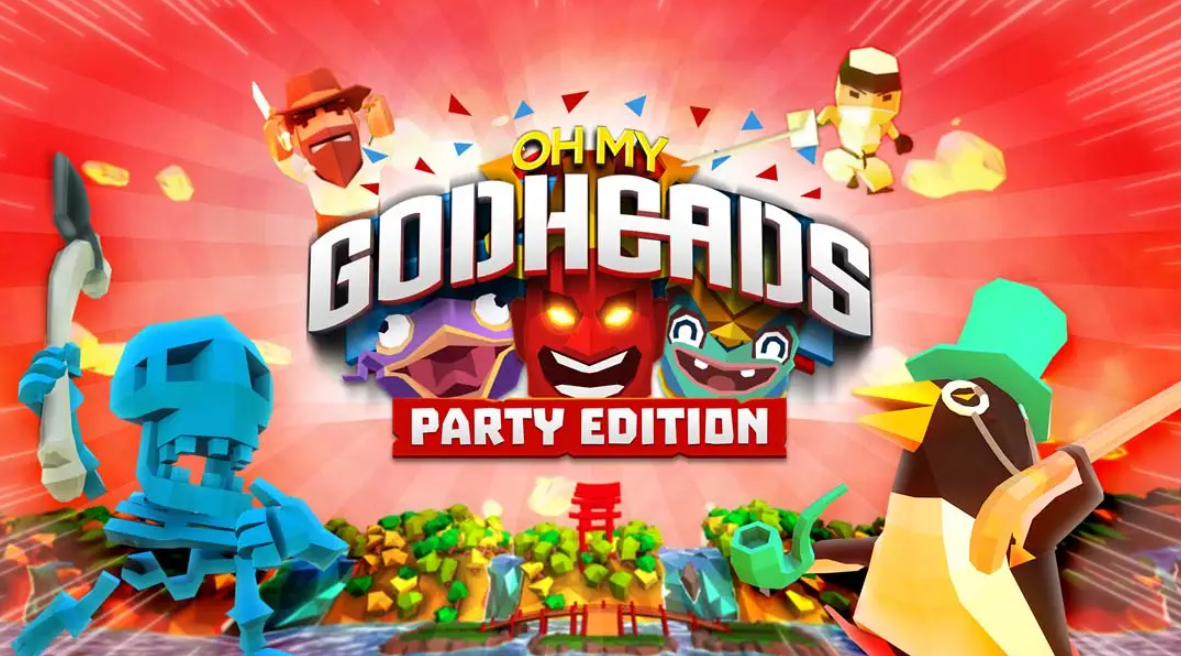 《我的天呐：派对版 Oh My Godheads: Party Edition》Switch英文版NSP下载 – 含1.0.0补丁-佳腾网赚